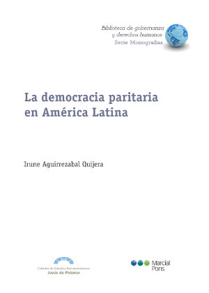 La democracia paritaria en América Latina- 9788413812151