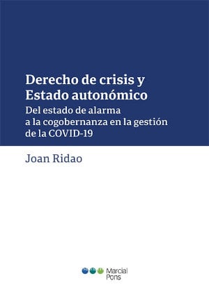 Derecho de crisis y Estado autonómico- 9788413812175