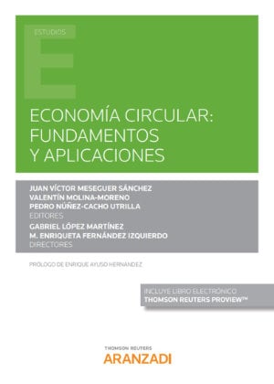 Economía Circular: fundamentos y aplicaciones (Papel + e-book)- 9788413900629