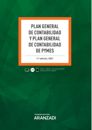 Plan General de Contabilidad y Plan General de Contabilidad de PYMES (Papel + e-book)- 9788413902555