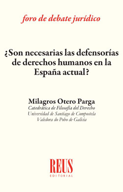 ¿Son necesarias las defensorías de derechos humanos en la España actual? - 9788429021363