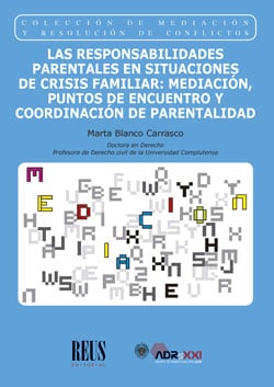 Las responsabilidades parentales en situaciones de crisis familiar - 9788429023817