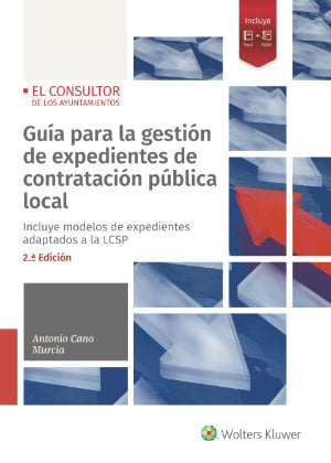 Guía para la gestión de expedientes de contratación pública local (2.ª Edición) - 9788470528071