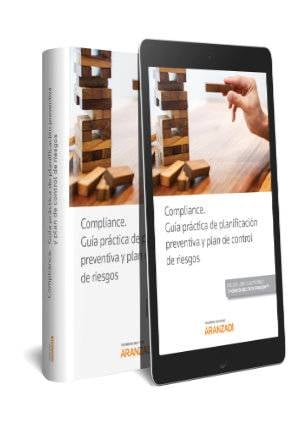 Compliance. Guía práctica de planificación preventiva y plan de control de riesgos (Papel + e-book) - 9788491975847