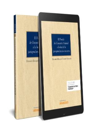 El Fondo de Garantía Salarial a la luz de la jurisprudencia reciente (Papel + e-book) - 9788413083506