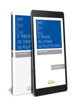 El Tribunal del Comuner del Rollet de Gràcia (Papel + e-book) - 9788413080413