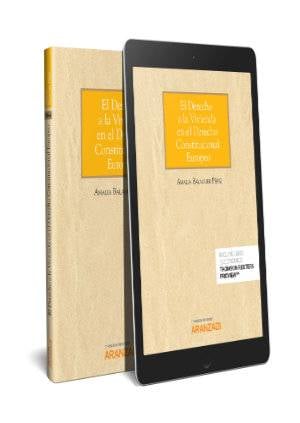 El derecho a la vivienda en el derecho constitucional europeo (Papel + e-book) - 9788491770244