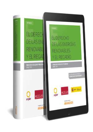 El derecho de las energías renovables y el regadío (Papel + e-book) - 9788491770008