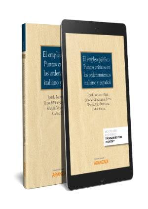 El empleo público. Puntos críticos en los ordenamientos italiano y español (Papel + e-book) - 9788413083094