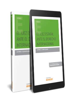 El juez estatal ante el Derecho Internacional (Papel + e-book) - 9788413090177