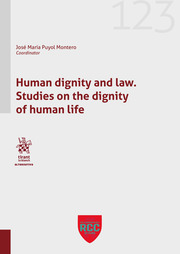 Human dignity and law. Studies on the dignity of human life-9788413788166