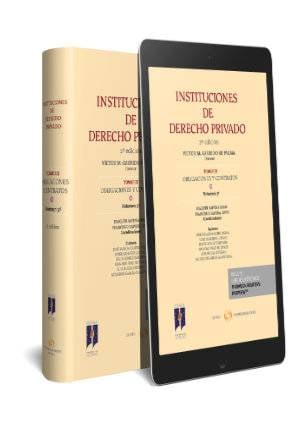 INSTITUCIONES DE DERECHO PRIVADO. TOMO III OBLIGACIONES Y CONTRATOS. Volumen 3º (Papel + e-book)-9788491358138