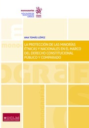 La Protección de las Minorías Étnicas y Nacionales en el Marco del Derecho Constitucional Público y Comparado-9788491903871