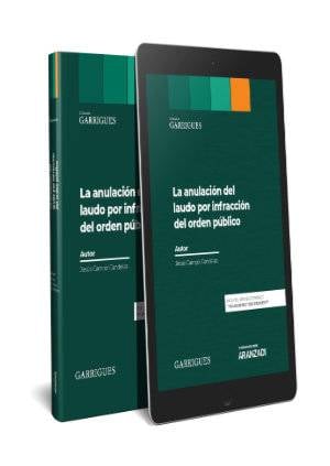 La anulación del laudo por infracción del orden público (Papel + e-book) - 9788413099682