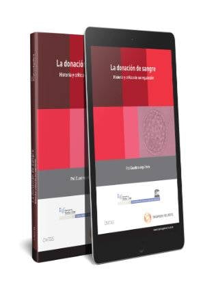 La donación de sangre. Historia y crítica de su regulación (Papel + e-book) - 9788491777533