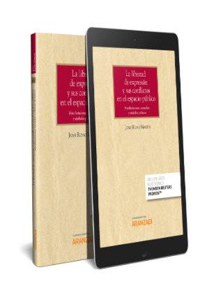 La libertad de expresión y sus conflictos en el espacio público (Papel + e-book) - 9788413095387