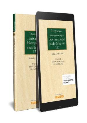 La oposición a la ejecución por defectos procesales: Estudio del Art. 559 LEC (Papel + e-book)-9788491771968