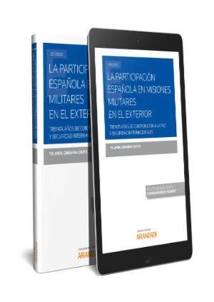 La participación española en misiones militares en el exterior  (Papel + e-book) - 9788413081311