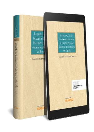 La protección de los datos tributarios de carácter personal durante su obtención en España (Papel + e-book)-9788491774341