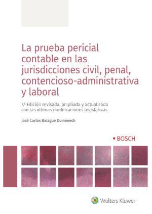 La prueba pericial contable en las jurisdicciones civil