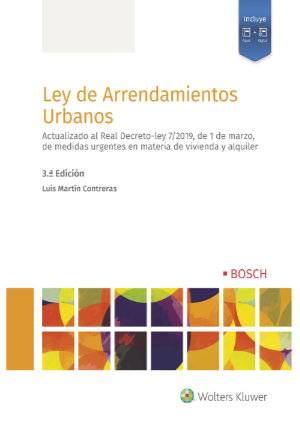 Ley de Arrendamientos Urbanos (3.ª edición) - 9788490903766