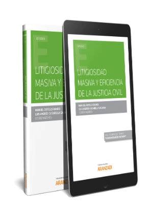 Litigiosidad masiva y eficiencia de la Justicia civil (Papel + e-book) - 9788413092089