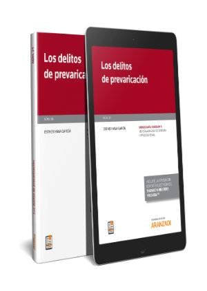 Los delitos de prevaricación  (Papel + e-book) - 9788413096506