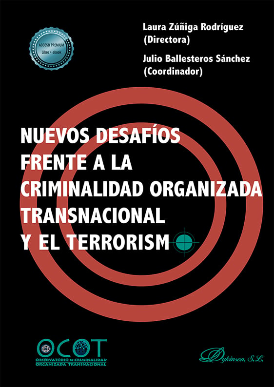 Nuevos desafíos frente a la criminalidad organizada transnacional y el terrorismo-978-84-1377-408-4