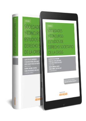 Sociedades y Concurso. Estudios de Derecho societario de la crisis (Papel + e-book) - 9788491778165