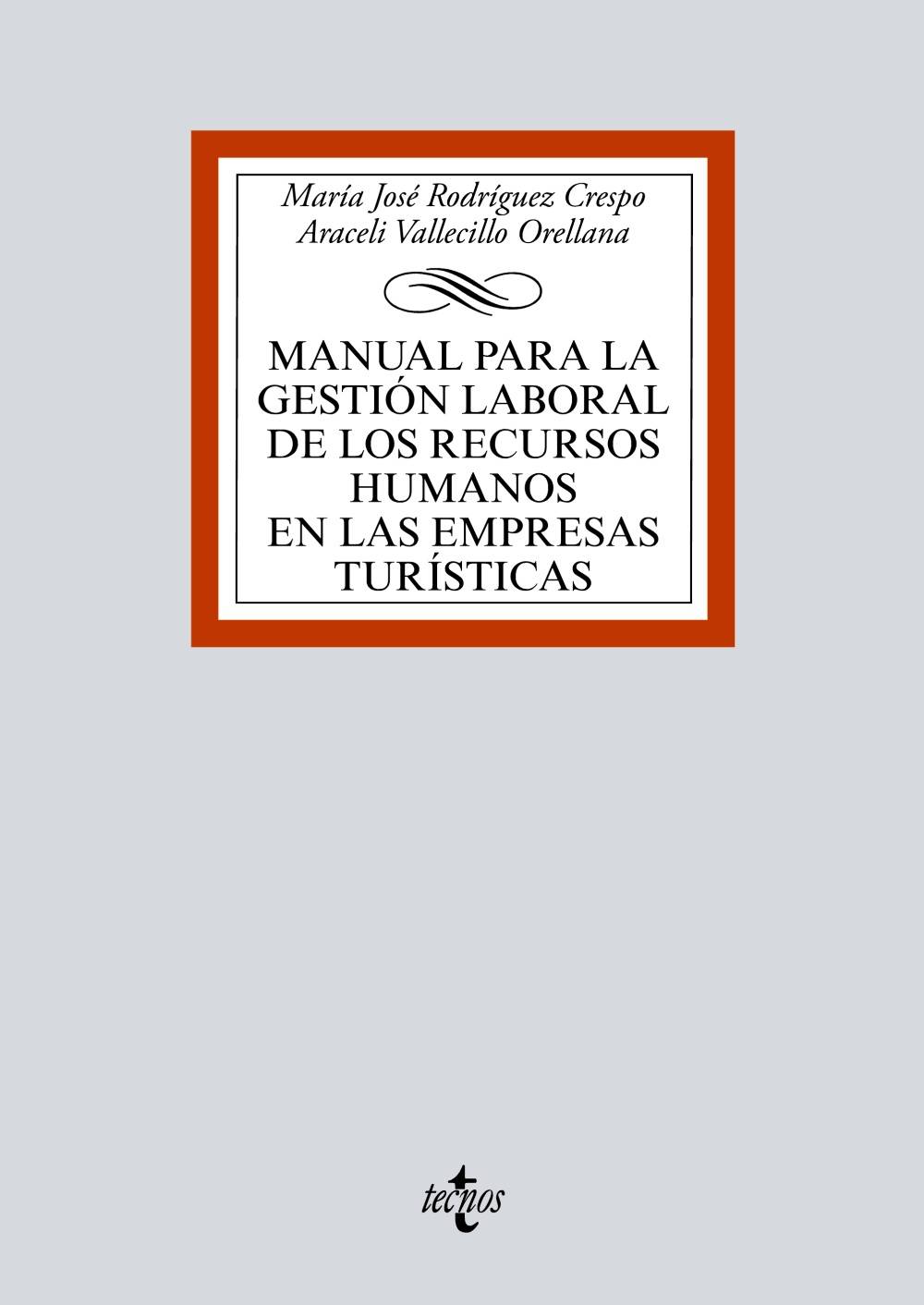 Manual para la gestión laboral de los recursos humanos en las empresas turísticas - 9788430975433