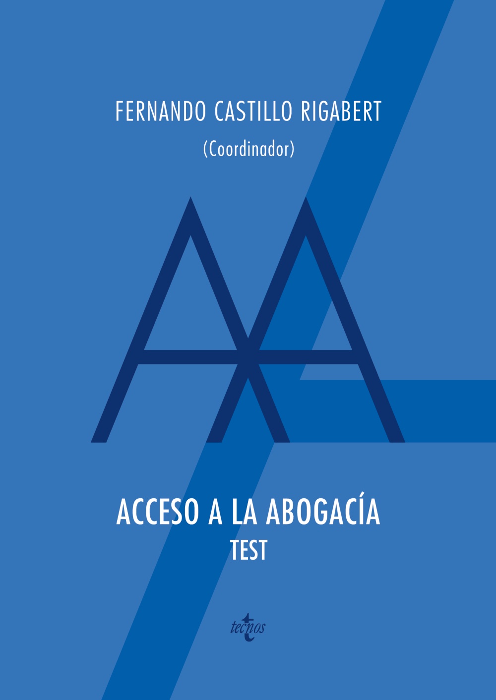 Acceso a la abogacia. Test - 9788430980406