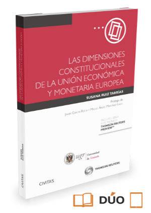 Las dimensiones constitucionales de la unión económica y monetaria europea (Papel + e-book)-9788447051083