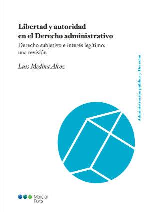 Libertad y autoridad en el Derecho administrativo-9788491230618