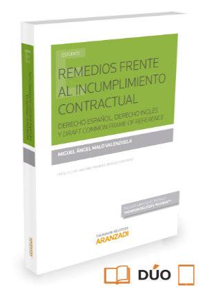 Remedios frente al incumplimiento contractual (Papel + e-book)-9788490999172