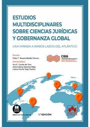 Estudios multidisciplinares sobre ciencias jurídicas y gobernanza global-9788413594828