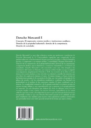 Derecho mercantil I.  Concepto. El empresario: estatuto jurídico e instituciones auxiliares. Derecho de la propiedad industrial y derecho de la competencia. Derecho de sociedades - Imagen 2