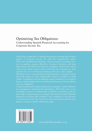 Optimizing Tax Obligations: Understanding Spanish Financial Accounting for Corporate Income Tax - Imagen 2