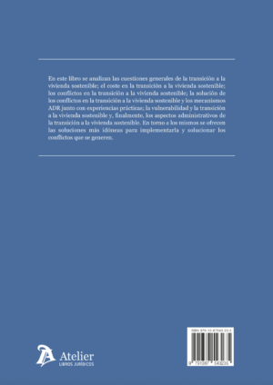 La transición a la vivienda sostenible y la resolución de conflictos - Imagen 2